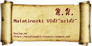 Malatinszki Ulászló névjegykártya